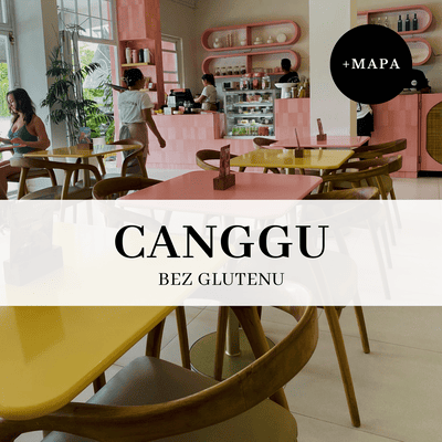 canggu bez glutenu